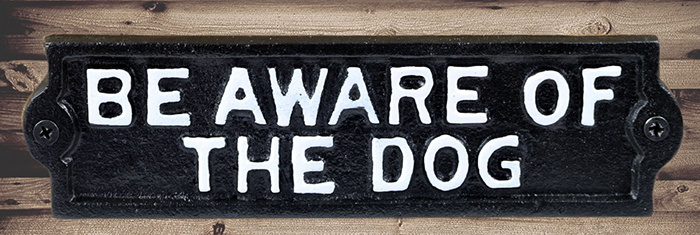 Cast Iron Sign Be Aware Of The Dog